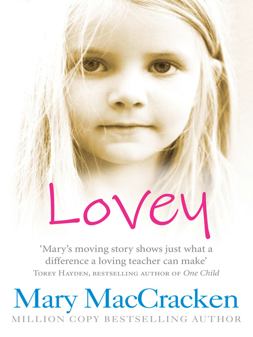 Title details for Lovey by Mary MacCracken - Available